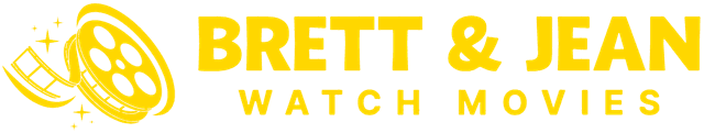 Brett and Jean Watch Movies
