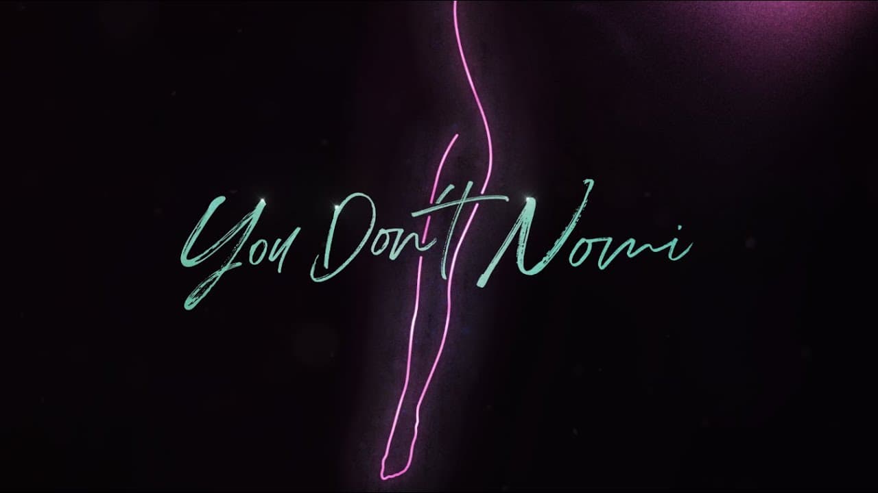 You Don't Nomi trailer thumbnail