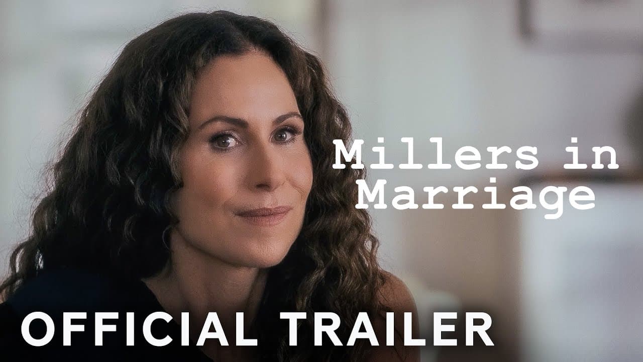 Millers in Marriage trailer thumbnail