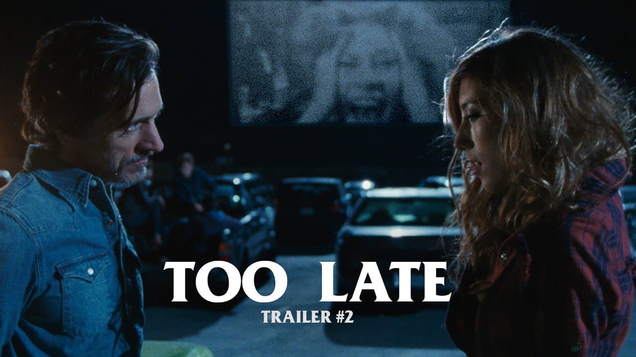 Too Late trailer thumbnail