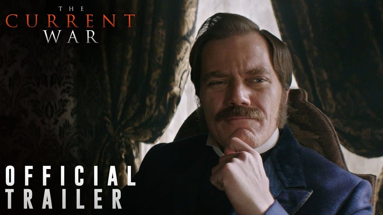 The Current War trailer thumbnail