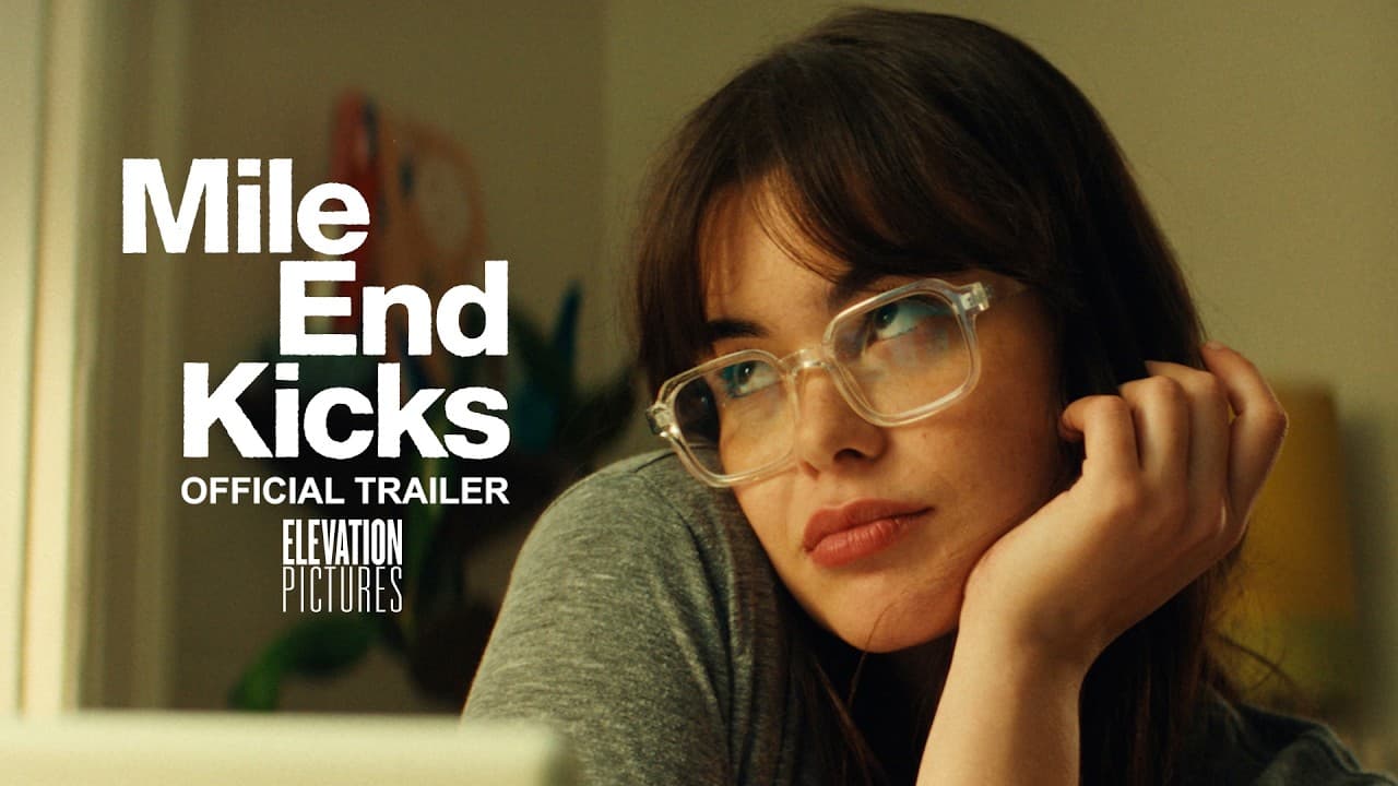 Mile End Kicks trailer thumbnail