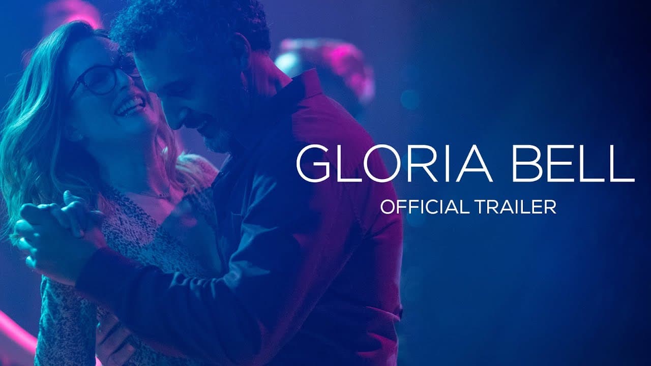 Gloria Bell trailer thumbnail